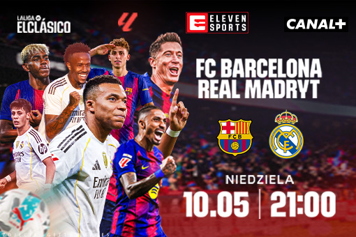 El Clasico 2025/2026 FC Barcelona vs Real Madryt na zywo w Cinema City